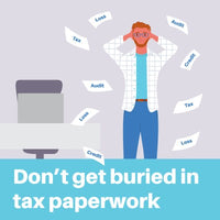 Stressed man buried in tax paperwork. Don't get buried in tax paperwork.