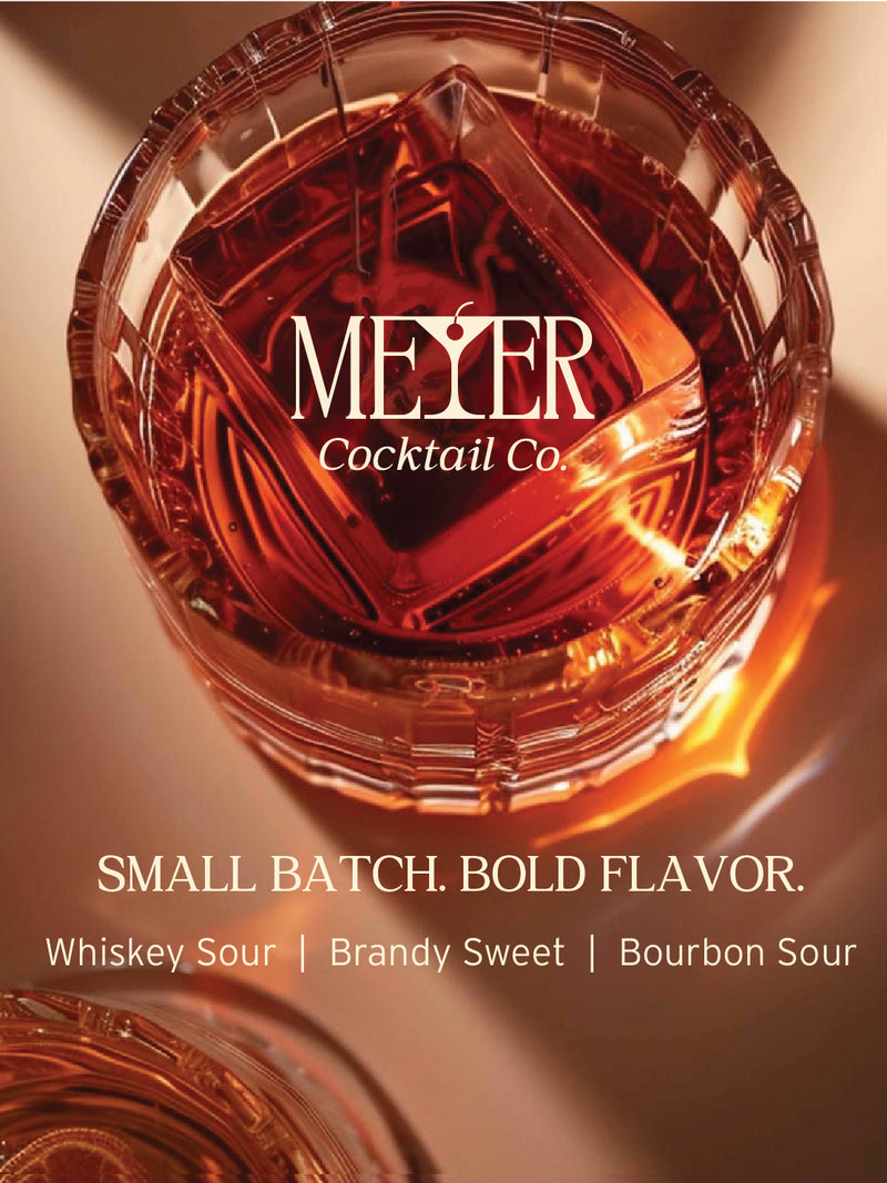 Glass of whiskey with 'Meyer Cocktail Co.' branding and text about cocktail types.
